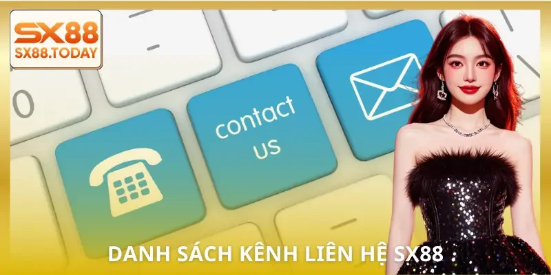 Liên Hệ SX88 Nhanh Trong 1 Chạm | Hỗ Trợ Ngay Khi Bạn Cần - Paxon