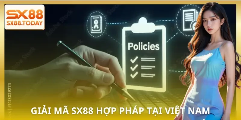 SX88 Hợp Pháp Tại Việt Nam | 5 Tiêu Chuẩn Chứng Minh An Toàn - Paxon
