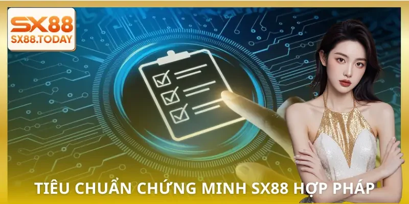 SX88 Hợp Pháp Tại Việt Nam | 5 Tiêu Chuẩn Chứng Minh An Toàn - Paxon
