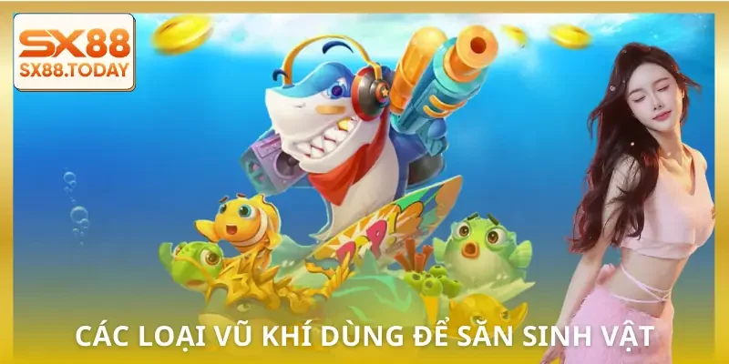 Top Vũ Khí Bắn Cá Mạnh Nhất | Dùng Để Hạ Boss Trong Vài Giây - Paxon